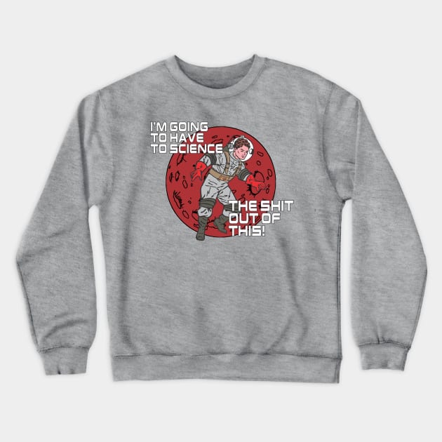 I'm going to have to science the shit out of this. Crewneck Sweatshirt by stuff101